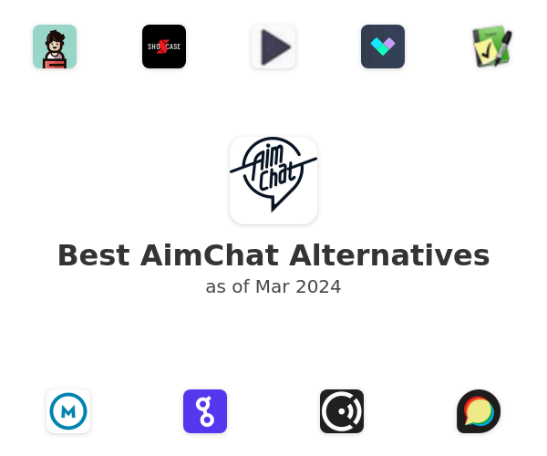 Best AimChat Alternatives
