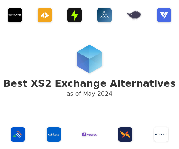 Best XS2 Exchange Alternatives