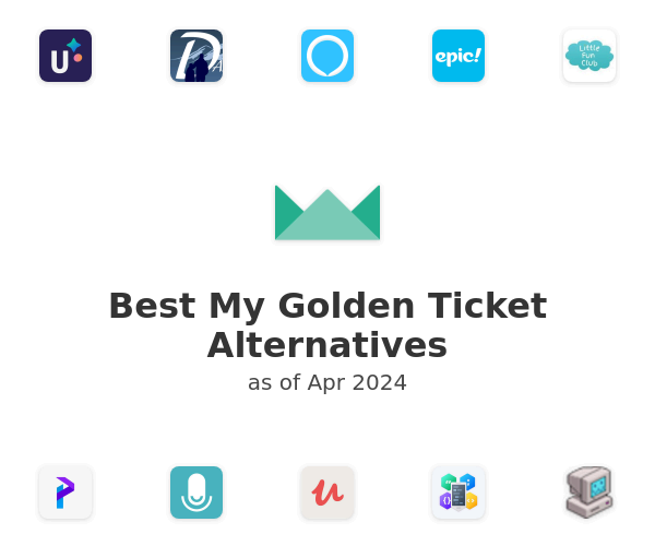 Best My Golden Ticket Alternatives
