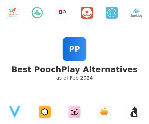 Best PoochPlay Alternatives