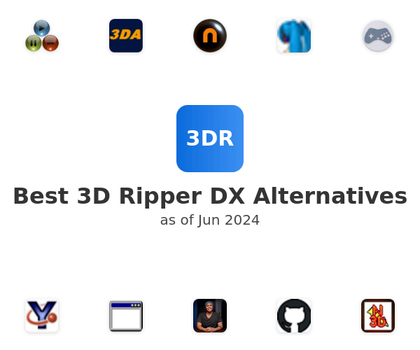 Best 3D Ripper DX Alternatives