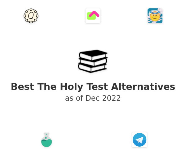 Best The Holy Test Alternatives