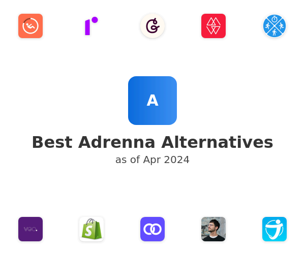 Best Adrenna Alternatives
