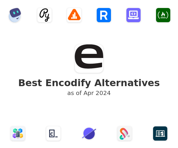 Best Encodify Alternatives