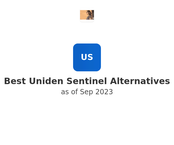 Best Uniden Sentinel Alternatives