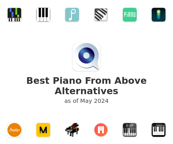 Best Piano From Above Alternatives