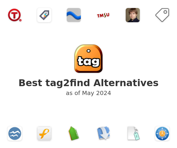 Best tag2find Alternatives
