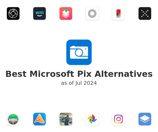 Best Microsoft Pix Alternatives