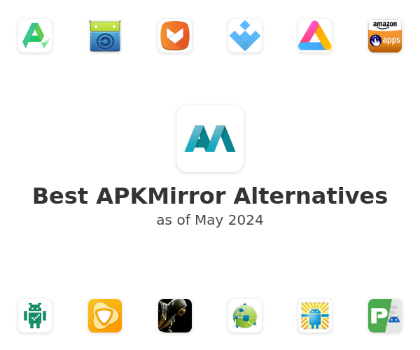 Best APKMirror Alternatives