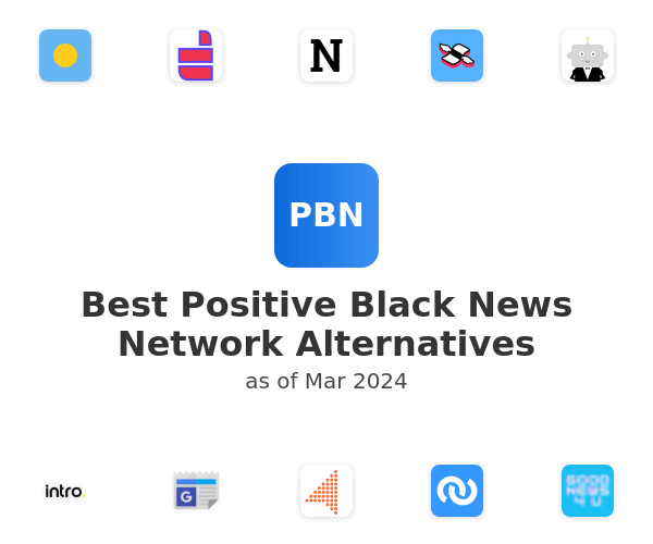 Best Positive Black News Network Alternatives