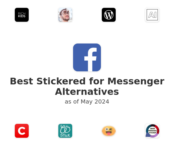 Best Stickered for Messenger Alternatives