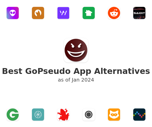 Best GoPseudo App Alternatives