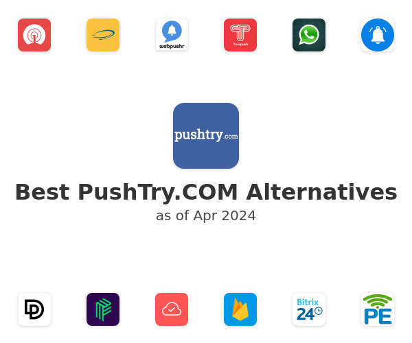 Best PushTry.COM Alternatives