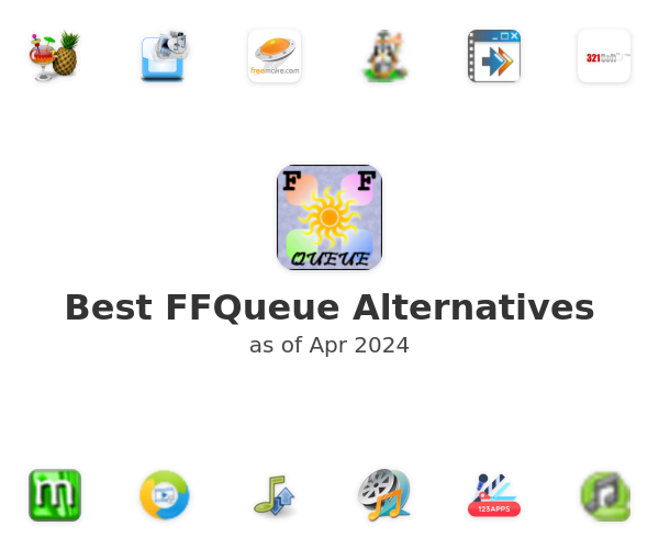 Best FFQueue Alternatives