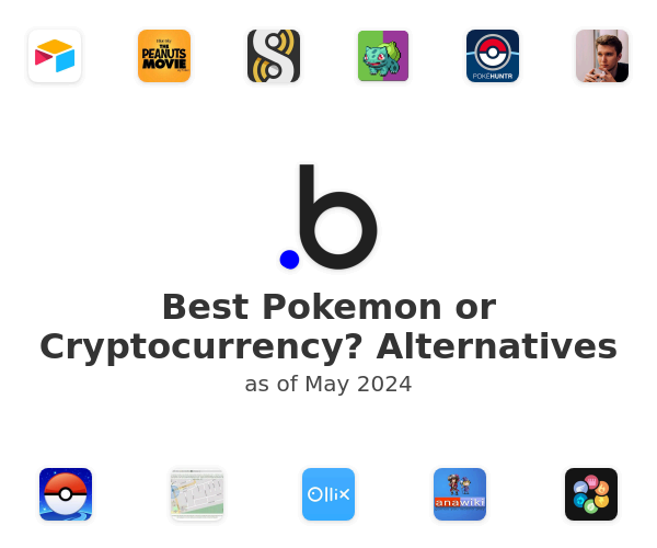 Best Pokemon or Cryptocurrency? Alternatives