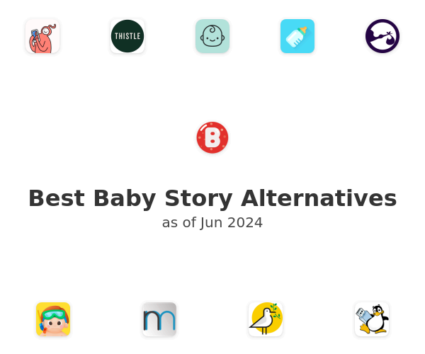 Best Baby Story Alternatives