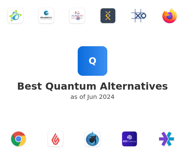 Best Quantum Alternatives
