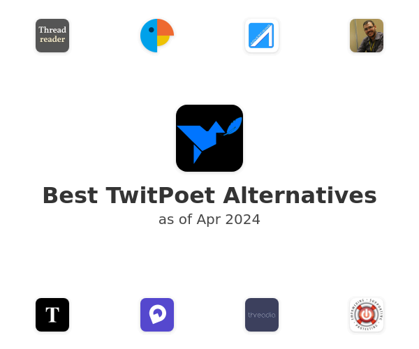 Best TwitPoet Alternatives