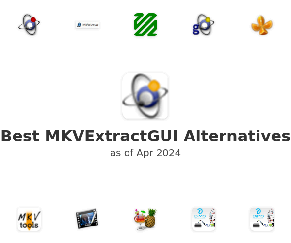 Best MKVExtractGUI Alternatives