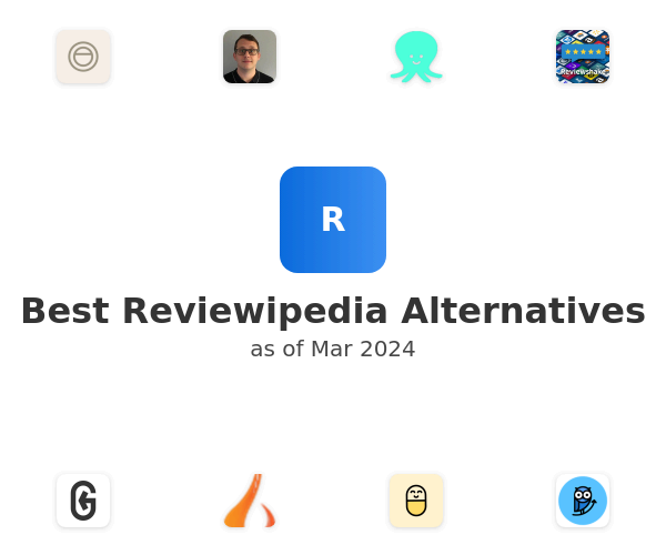 Best Reviewipedia Alternatives