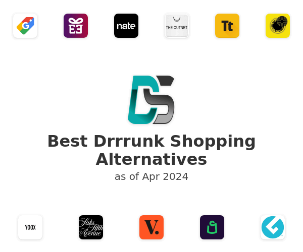 Best Drrrunk Shopping Alternatives