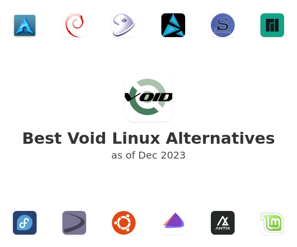 Best Void Linux Alternatives