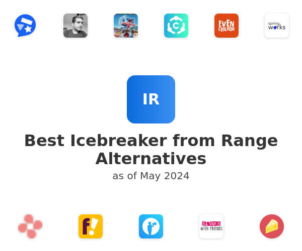 Best Icebreaker from Range Alternatives