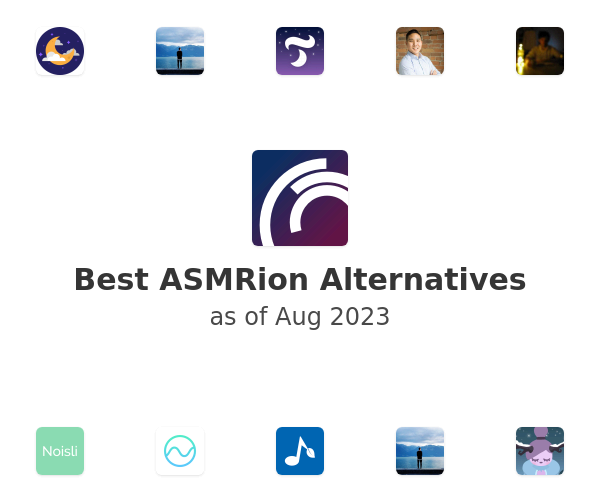 Best ASMRion Alternatives