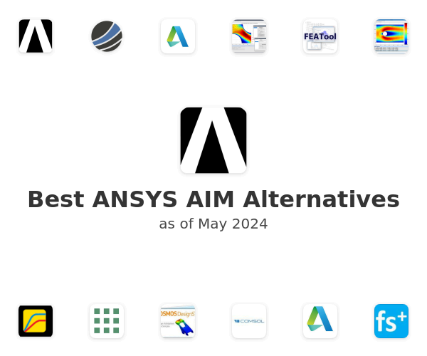 Best ANSYS AIM Alternatives