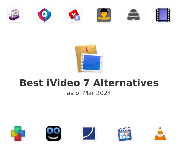 Best iVideo 7 Alternatives