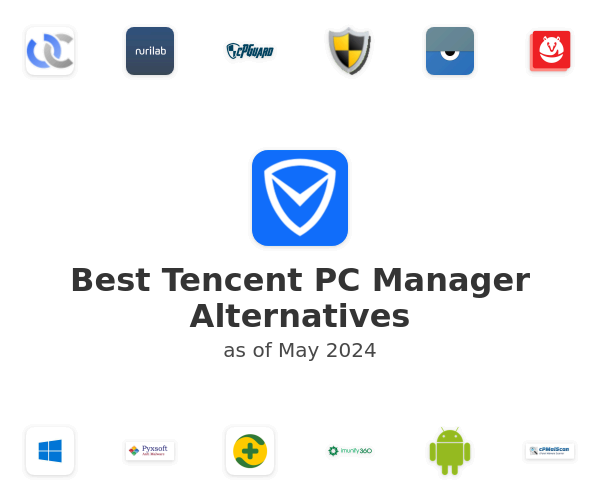 Best Tencent PC Manager Alternatives