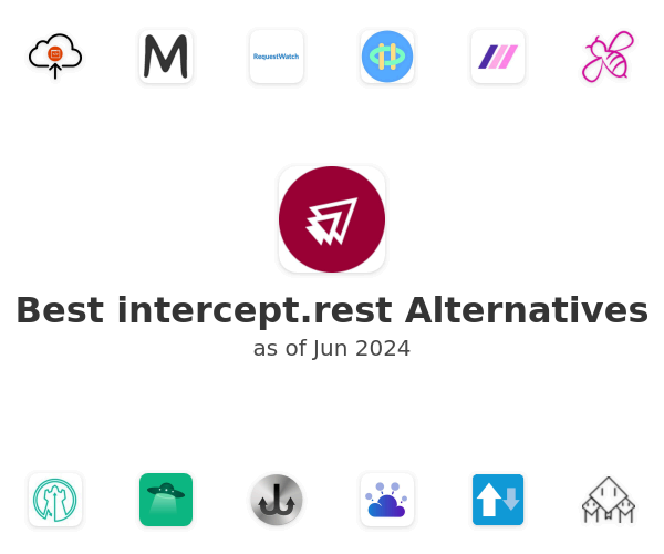 Best intercept.rest Alternatives