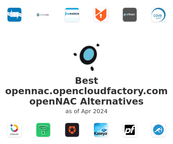 Best opennac.opencloudfactory.com openNAC Alternatives