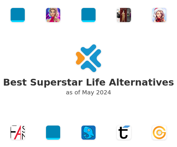 Best Superstar Life Alternatives