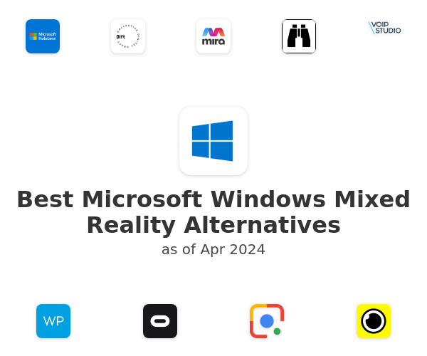 Best Microsoft Windows Mixed Reality Alternatives