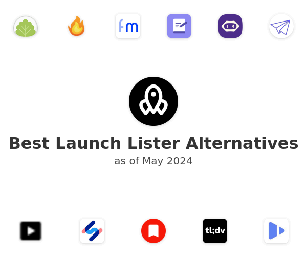 Best Launch Lister Alternatives