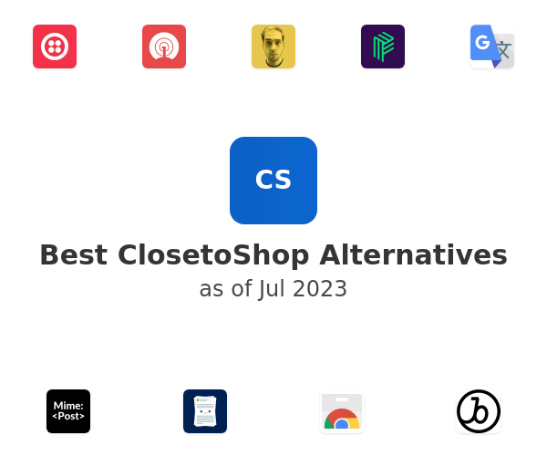Best ClosetoShop Alternatives