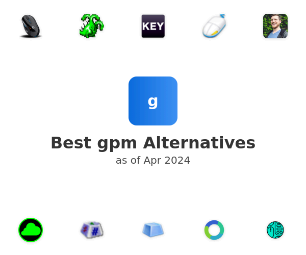 Best gpm Alternatives