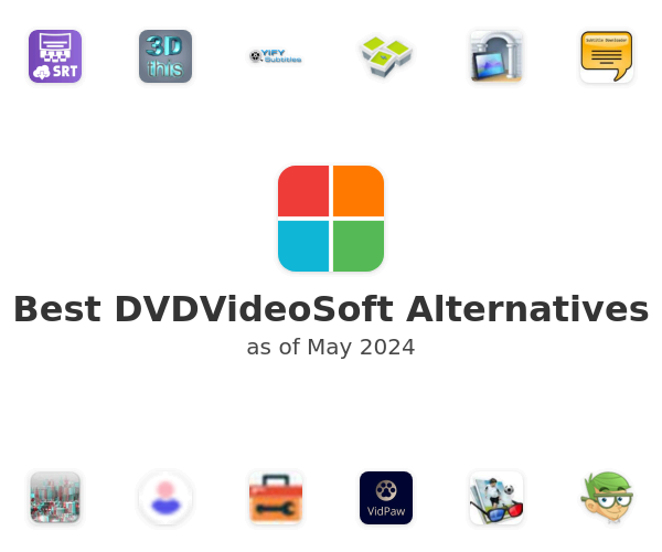 Best DVDVideoSoft Alternatives