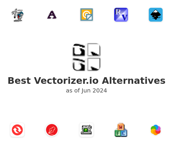 Best Vectorizer.io Alternatives