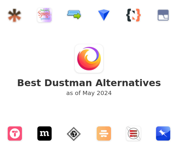 Best Dustman Alternatives