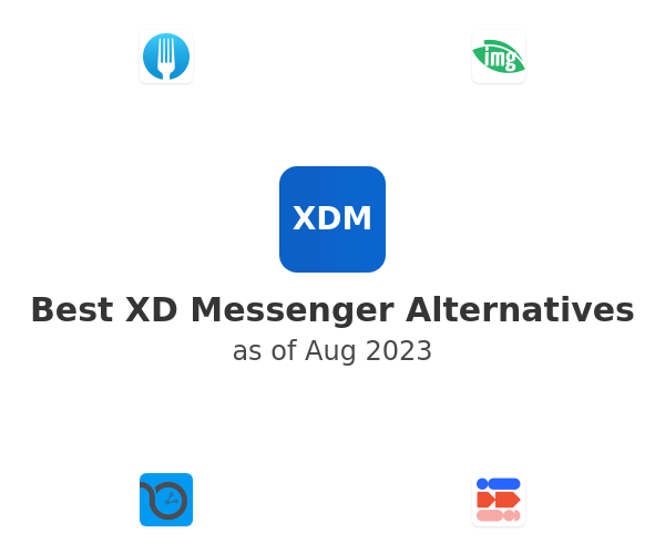 Best XD Messenger Alternatives