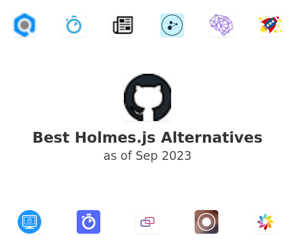 Best Holmes.js Alternatives