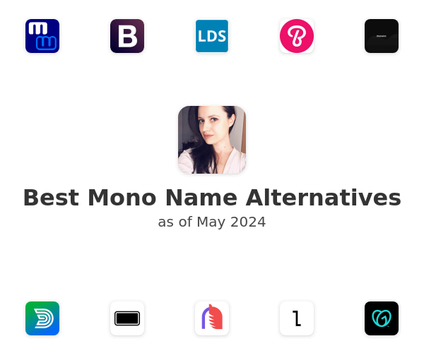 Best Mono Name Alternatives