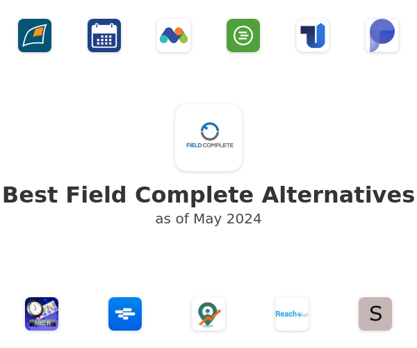 Best Field Complete Alternatives