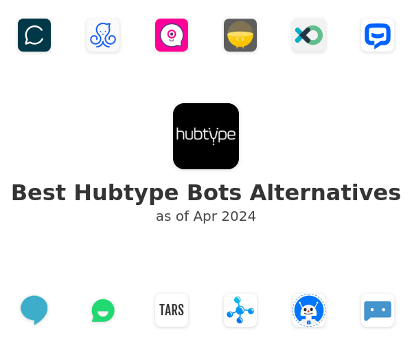 Best Hubtype Bots Alternatives