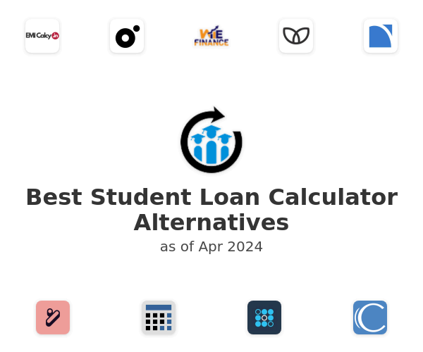 Best Student Loan Calculator Alternatives