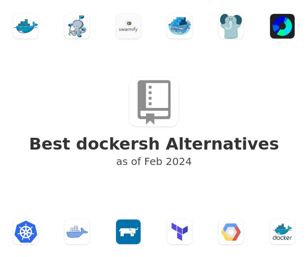 Best dockersh Alternatives
