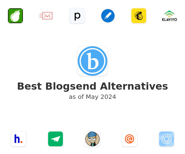 Best Blogsend Alternatives