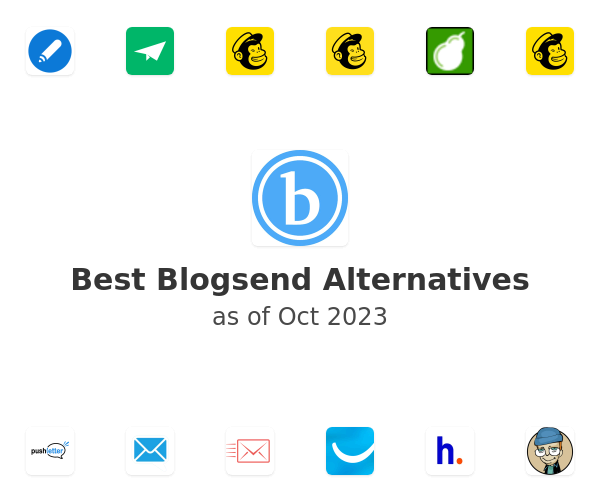 Best Blogsend Alternatives